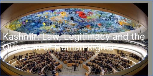 Kashmir: Law, Legitimacy and the Question of Human Rights