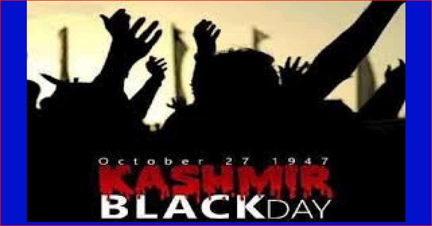 Kashmir Black Day is an annual commemoration by Kashmiris