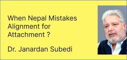 When Nepal Mistakes Alignment for Attachment ?