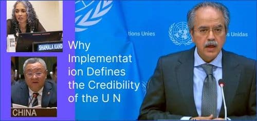 Why Implementation Defines the Credibility of the United Nations
Dr. Ghulam Nabi Fai- Chairman
World Forum for Peace & Justice

 