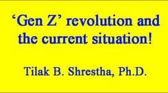 ‘Gen Z’ revolution and the current situation!