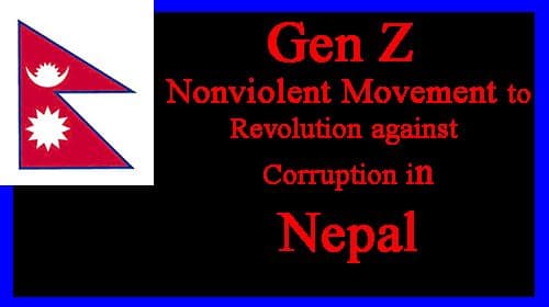 Gen Z Nonviolent Movement to
Revolution against Corruption in Nepal