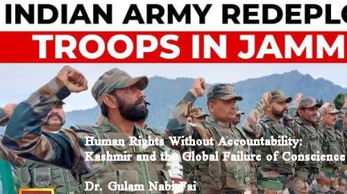 Human Rights Without Accountability:
Kashmir and the Global Failure of Conscience