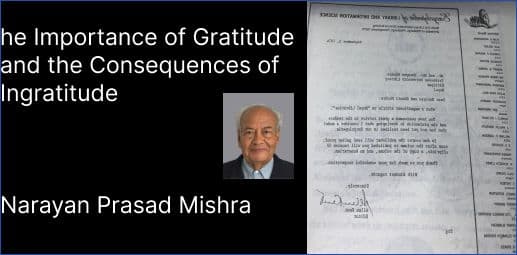 he Importance of Gratitude and the Consequences of Ingratitude
Narayan Prasad Mishra
