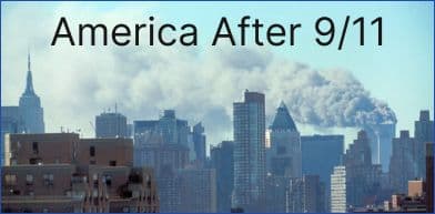 America After 9/11: 25 Years of Fear, War, Surveillance and Permanent Emergency