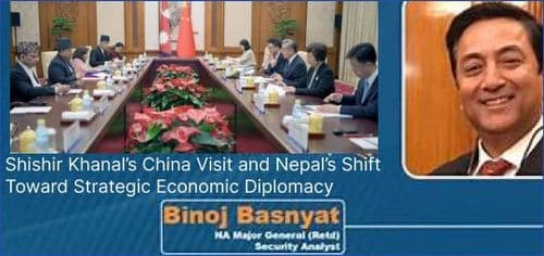 Shishir Khanal’s China Visit and Nepal’s Shift Toward Strategic Economic Diplomacy